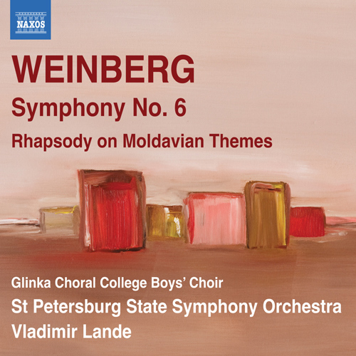 Weinberg, M.: Symphony No. 6 / Rhapsody on Moldavian Themes (Glinka Choral College Boys' Choir, St. Petersburg State Symphony, Lande)