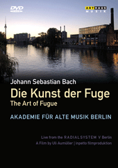 BACH, J.S.: Kunst der Fuge (Die) (Berlin Akademie fur Alte Musik, 2007) (NTSC)