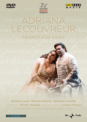 CILEA, F.: Adriana Lecouvreur (Teatro Regio Torino, 2009) (NTSC)