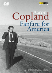 COPLAND, A.: Fanfare for America (Documentary, 2001) (NTSC)