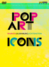 Pop Art Icons - OLDENBURG, C. / WARHOL, A. / LICHTENSTEIN, R. (Art Documentaries) (3 DVD Box Set) (NTSC)