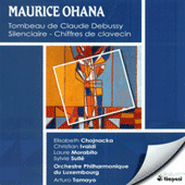 OHANA, M.: Tombeau de Claude Debussy / Chiffres de clavecin / Silenciaire (Tamayo)