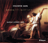 JADIN, H.: String Quartets, Op. 1, No. 3, Op. 3, Nos. 1 and 3 (Quatuor Cambini)
