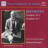 BEETHOVEN: Symphonies Nos. 5 and 7 (R. Strauss) (1926-1928)