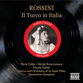 ROSSINI: Turco in Italia (Il) (Callas, Rossi-Lemeni, Gavazzeni) (1954)