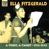FITZGERALD, Ella: A-Tisket, A-Tasket (1936-1941)