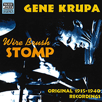 KRUPA, Gene: Wire Brush Stomp (1935-1940)