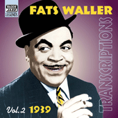 WALLER, Fats: Transcriptions (1939)
