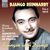 REINHARDT, Django: Swingin' with Django (1937) (Reinhardt, Vol. 4)