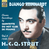 REINHARDT, Django: H. C. Q. Strut (1938-1939) (Reinhardt, Vol. 5)