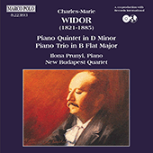 WIDOR: Piano Trio, Op. 19 / Piano Quintet, Op. 7