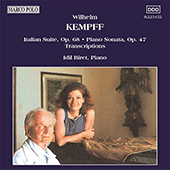 KEMPFF: Italian Suite / Piano Sonata / Transcriptions