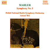 MAHLER, G.: Symphony No. 5 (Polish National Radio Symphony, Wit)