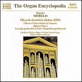 MERULO: Missa in Dominicis Diebus / Toccata / Magnificat