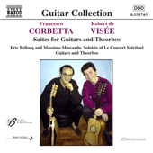 CORBETTA / VISEE: Suites for Guitars and Theorbos