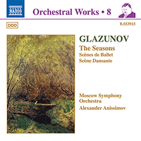 GLAZUNOV, A.K.: Orchestral Works, Vol.  8 - The Seasons / Scenes de Ballet / Scene Dansante (Moscow Symphony, Anissimov)