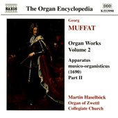 MUFFAT: Organ Works, Vol.  2