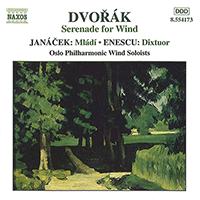 DVORAK: Wind Serenade / JANACEK: Mladi / ENESCU: Dixtuor