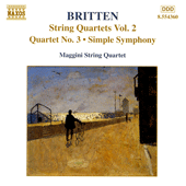 BRITTEN: String Quartets No. 3 / Simple Symphony
