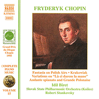 CHOPIN: Fantasia on Polish Airs / Andante spianato / Krakowiak