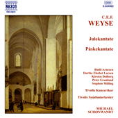 WEYSE: Christmas and Easter Cantatas