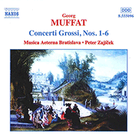 MUFFAT: Concerti Grossi Nos. 1 - 6