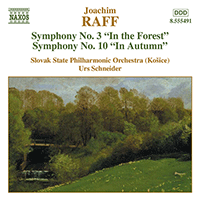 RAFF: Symphonies Nos. 3 and 10