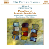 DUBUGNON: Piano Quartet / Incantatio / Frenglish Suite