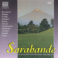 SARABANDE - Classical Favourites for Relaxing and Dreaming