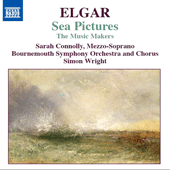 ELGAR: Music Makers / Sea Pictures