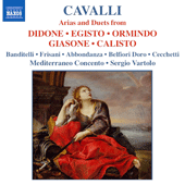 CAVALLI: Arias and Duets from Didone, Egisto, Ormindo, Giasone and Calisto