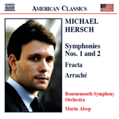 HERSCH: Symphonies Nos. 1 and 2 / Fracta / Arrache