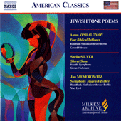 AVSHALOMOV / SILVER / MEYEROWITZ: Jewish Tone Poems