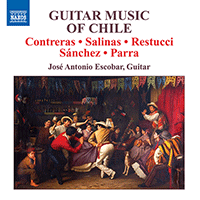 ESCOBAR, Jose Antonio: Guitar Music of Chile