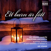 Choral Concert: Leif Strands Ladies Choir - HANDEL, G.F. / WIHELMSSON, B. / ROSEN, A. / GRUBER, F.X. / WADE, J.F. (Ett barn ar fott)