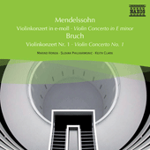 MENDELSSOHN: Violin Concerto in E minor / BRUCH: Violin Concerto No. 1