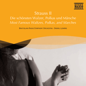 STRAUSS II, J.: Most Famous Waltzes, Polkas, and Marches
