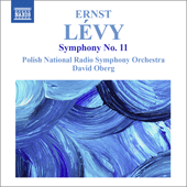 LEVY, E.: Symphony No. 11 (Polish National Radio Symphony, Oberg)