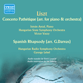 LISZT, F.: Concerto pathetique (arr. for piano and orchestra) / Rhapsodie espagnole (arr. for orchestra) (Antal, Vaszy, Lehel) (1953, 1955)