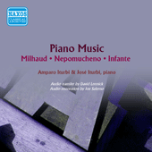 Piano Music - MILHAUD, D. / NEPOMUCENO, A. / INFANTE, M. (A. Iturbi, J. Iturbi) (1952-1953)