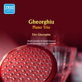 GHEORGHIU, V.: Piano Trio (Trio Gheorghiu) (1955)