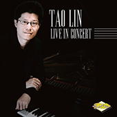 Piano Recital: Lin, Tao - SCARLATTI, D. / MOZART, W.A. / CHOPIN, F. (Live in Concert)