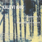 AHO: Symphony No. 3 / MUSSORGSKY: Songs and Dances of Death (orch. Aho)