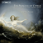 PACIUS: Princess of Cyprus (The) -  Incidental Music to the play by Zacharias Topelius