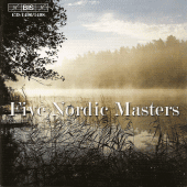 FIVE NORDIC MASTERS: SVENDSEN / STENHAMMER / NIELSEN / SIBELIUS / TUBIN