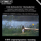 LINDBERG, Christian: ROMANTIC TROMBONE (THE)