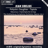 SIBELIUS: Pohjola's Daughter / Rakastava / Tapiola / Impromptu
