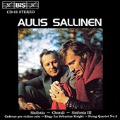 SALLINEN: Sinfonia / Chorali / String Quartet