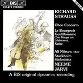 STRAUSS, R.: Oboe Concerto / Der Burger als Edelmann Orchestersuite (Nilsson, Stockholm Sinfonietta, Jarvi)