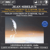 SIBELIUS: Violin Concerto in D minor, Op. 47 (Original and Final Versions)